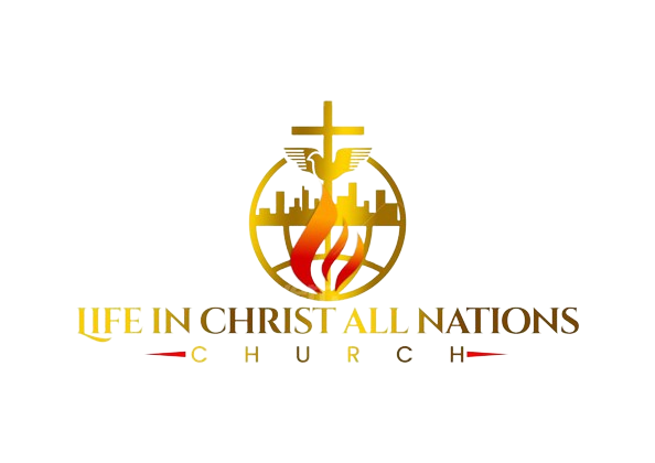 Life in Christ all Nations Church